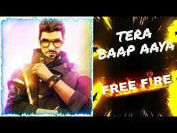 Watch popular tv shows, tv serials live online in full hd. Tera Baap Aaya Free Fire Song Youtube