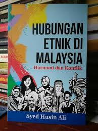 Hubungan Etnik Di Malaysia Harmoni Dan Konflik Books Stationery Books On Carousell