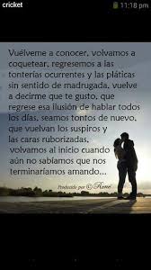 Plis Volvamos A El Principio Que Hay Yo No Estaba Ilusionada Frases Bonitas Palabras De Amor Frases Pensamientos