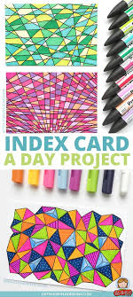 Index Card A Day Project Middle School Art Projects Art Lessons Middle School Cool Art Projects