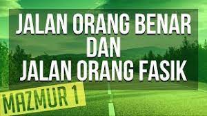 Sharing buku mazmur & alleluia bagi yang belum bisa membeli bukunya, semoga bermanfaat~! Mazmur 1 Jalan Orang Benar Dan Jalan Orang Fasik Audio Bible Indonesia Youtube