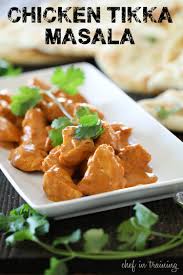 Chicken Tikka Masala Chef In Training Recipe Tikka Masala Chicken Tikka Masala Recipes