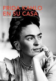 Buy Frida Kahlo en su Casa Book Online at Low Prices in India