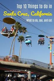 Things To Do In Santa Cruz Weekend Getaway Guide Any Tots California Travel Road Trips California Coast Road Trip Santa Cruz