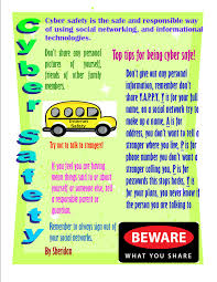 A cybersafety poster to help the students understand correct online behavior. Sheridan S Cyber Safety Poster Information Technology At Strathalbyn Christian College