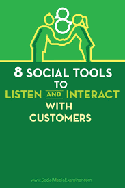 8 Social Tools To Listen And Interact With Customers Social Tool Social Media Examiner Social Media Business