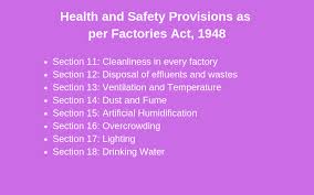 13.1c outline the main health and safety responsibilities of: Health Measures And Safety Provisions As Per Factories Act 1948