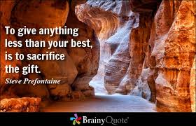 Sacrificing Quotes Sports. QuotesGram via Relatably.com