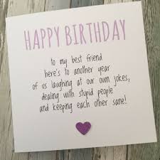 Diy Birthday Card Ideas For Your Best Friend Best Ideas About Happy Birthday Card For Best Friend Save Or Pin Funny Best Friend Birthday Cards For Friends Best Friend Birthday Best Friend Birthday Cards
