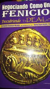 Un Libro Que Proporciona Una Interesante Recopilacion De Tecnicas Antiguas De Negociacion Desarrolladas Por Los Libros De Negocios Fenicios Los Mejores Libros