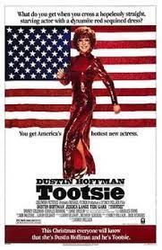 Tootsie is one of my favorite comedies and a huge hit when it first came out during one of the coldest winters where i live. Tootsie Wikipedia