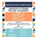 Senior Citizens Police Academy by The Burlington County Sheriff's Department