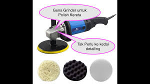 Mesin planner ketam skil 1571. Guna Grinder Je Untuk Polish Kereta Tak Perlu Hantar Detailing Cara Pasang Adapter Youtube