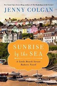 Meillä on miljoonia kirjoja, löydä seuraava lukuelämyksesi tänään! Pdf Download Sunrise By The Sea Little Beach Street Bakery 4 By Jenny Colgan Vvperqausay