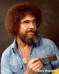 Bob Ross' Greatest Advice Ever