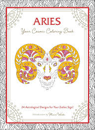 The best selection of royalty free zodiac coloring pages for adults vector art, graphics and stock illustrations. Amazon Com Aries Your Cosmic Coloring Book 24 Astrological Designs For Your Zodiac Sign 9781507211939 Woods Mecca Books