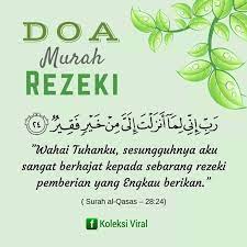 Akan tetap, rezeki itu bisa berupa keluarga, istri shalehah, suami shaleh, anak shaleh dan shalelah, kesehatan dan lain sebagainya. Doa Murah Rezeki Yang Paling Senang Dihafal Aku Sis Lin