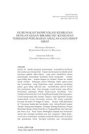 Gaya hidup sihat bolehlah ditakrifkan sebagai satu amalan kehidupan yang membawa impak positif kepada diri seseorang, keluarganya dan masyarakat. Pdf Hubungkait Komunikasi Kesihatan Dengan Kesan Hirarki Isu Kesihatan Terhadap Perubahan Amalan Gaya Hidup Sihat The Relationship Of Health Communication With The Hierarchy 0f Effect In Health Issues Towards Healthy Life Style