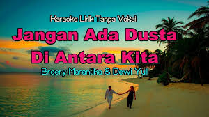 Amy search isabella lower key karaoke version. Karaoke Broery Marantika Dewi Yull Jangan Ada Dusta Di Antara Kita Youtube