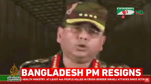 Bangladesh's army chief General Waker-Uz-Zaman has addressed the nation,  confirming that PM Sheikh Hasina has resigned and that an interim  government will run the country.