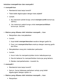 Untuk lebih jelasnya simaklah artikel berikut yang telah disusun dari berbagai sumber, seperti amorpost.com, alteia.org, generasihero.com, dsb. Imbuhan Memper Nota Julle