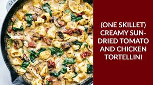 Pagespublic figureauthorchelsea's messy apronvideosone skillet creamy chicken tortellini. Sun Dried Tomato And Chicken Tortellini Bake Chelsea S Messy Apron