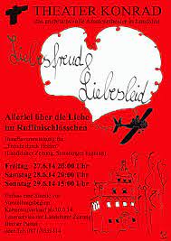 Liebesfreud 2014 - Theater Konrad | Landshut
