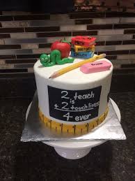 Teacher Inspired Class Teacher Birthday Cake For Teacher Pin By Leigh Namisnak Frederick On Teacher Party Ideas Teacher Cakes School Cake Kindergarten Graduation Cake