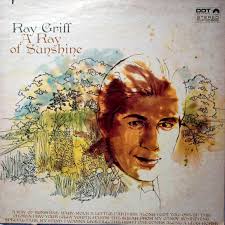 Ray Griff: A Ray of Sunshine [12" 33 rpm vinyl LP