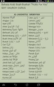 Kamus bahasa lembak adalah kosa kata yang digunakan oleh suku lembak yang berada di kota bengkulu, bengkulu tengah, bengkulu utara, kepahiyang, rejang lebong dan dalam wilayah provinsi bengk…deskripsi lengkap. 50 Kosakata Bahasa Arab Buah Buahan Brainly Co Id