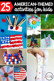 Choose your graphics, colors and wording to change. 25 American Themed Activities For Kids Playdough To Plato