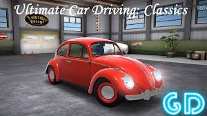 Ultimate Car Driving Classics Gameplay Android Car Driving Classic