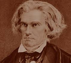 Philosophy Weekend: John Calhoun and Confederate Ethics : Literary Kicks