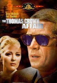 The Best Thomas Crown Affair Steve Mcqueen Faye Dunaway