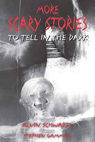 More Scary Stories to Tell in the Dark by Alvin Schwartz - Book Outlet