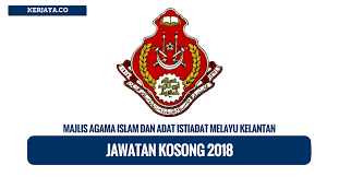 Kerja kosong kelantan januari 2018 jawat koson. Jawatan Kosong Terkini Majlis Agama Islam Dan Adat Istiadat Melayu Kelantan Maik 2018 Kerja Kosong Kerajaan Swasta