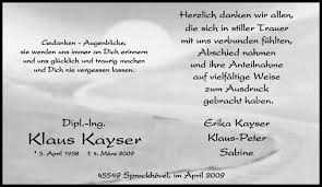 A milestone was already set in 1842, when peter kaiser exported their products within europe and overseas for the very first time. Traueranzeigen Von Klaus Kayser Waz Trauer De