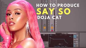 Say so day to night to morning, keep with me in the moment i'd let you had i known it, why don't you say so? How To Produce Doja Cat Say So Tutorial Youtube