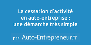 La cessation d'activite de l'entreprise individuelle la cessation d'activité d'une entreprise individuelle peut survenir pour deux raisons : Cessation D Activite Auto Entrepreneur