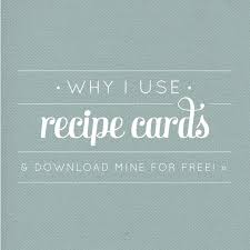 Our enjoyable patience solitude can make you feel more fun!! Why I Use Recipe Cards A Free Download Feast West