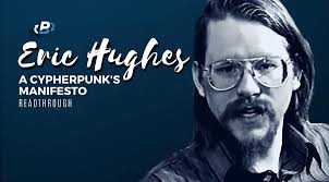Eric Hughes, the Cypherpunk Herald Who Loved Socialization