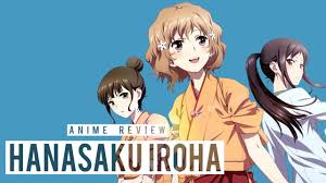 Rc Anime Review Hanasaku Iroha Anime Reviews Iroha Hanasaku