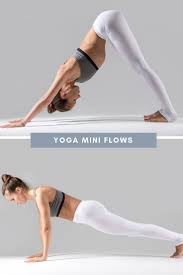 Try Our Favorite Yoga Mini Flows Inhale To Plank Exhale To Downward Facing Dog Beginner Yoga Workout Downward Dog Yoga Yoga Poses
