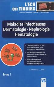 Jean bernard et marcel bessis: Maladies Infectieuses Dermatologie Nephrologie Hematologie Pdf Online Maximilliancurtis