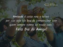 Feliz dia do amigo sempre! Feliz Dia Do Amigo Mensagens E Imagens Mundo Das Mensagens