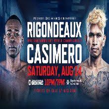 14 boxing bout between bantamweights. Rigondeaux Vs Casimero Tickets In Carson At Dignity Health Sports Park On Sat Aug 14 2021
