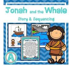 Jonah And The Whale Story And Sequencing Biblestories Preschoolbiblelessons Jonahandth Jonah And The Whale Christian Kids Activities Preschool Bible Lessons
