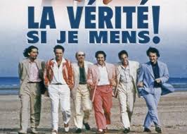 Richard bohringer, amira casar, vincent elbaz, aure atika, jos garcia, gilbert melki, daniel pr vost, richard anconina, elie kakou, bruno solo, thomas gilou, would i lie to you? T Es Un Gagnant Serge La Verite Si Je Mens 3 Eklecty City