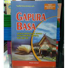 Mengapa orang cina membuat mi? Buku Gapura Basa Kelas Vii Bahasa Sunda Kelas 1 Smp Shopee Indonesia