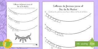 Desempeña tantas funciones y además lo hace con una sonrisa. Ficha De Actividad Collares De Formas Para El Dia De La Madre